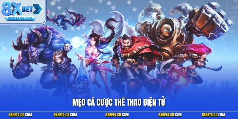 Mẹo cá cược thể thao điện tử